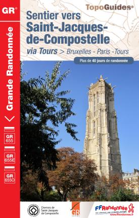 Topo-Guide Sentier vers Saint-Jacques-de-Compostelle